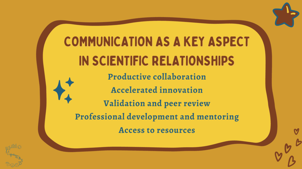 communication as a key aspect for scientists in relationships within the scientific community